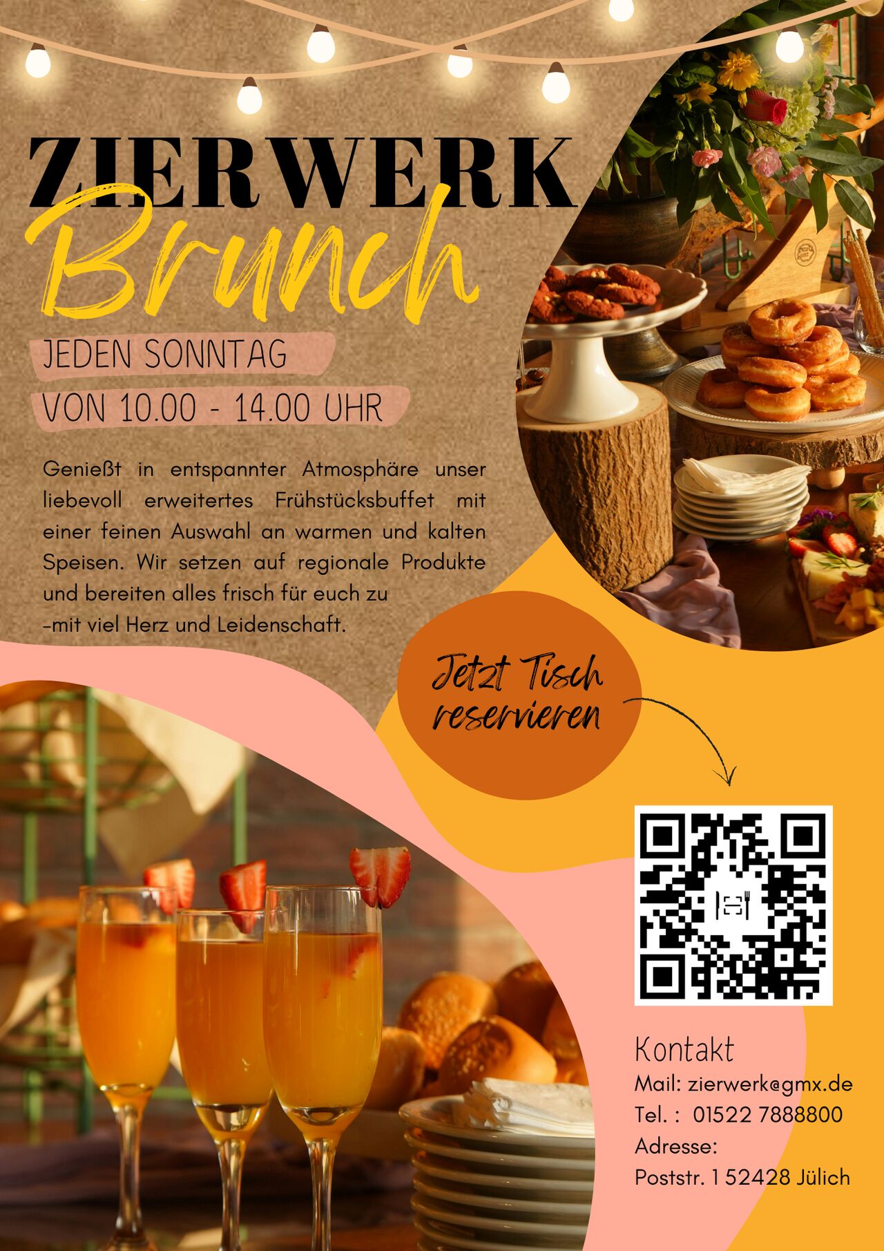 Sonntags auch Brunch möglich