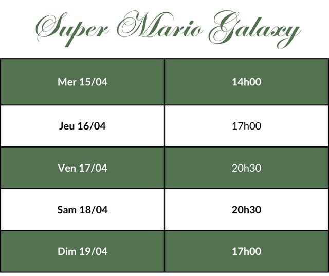 Super Mario Galaxy - Horaires