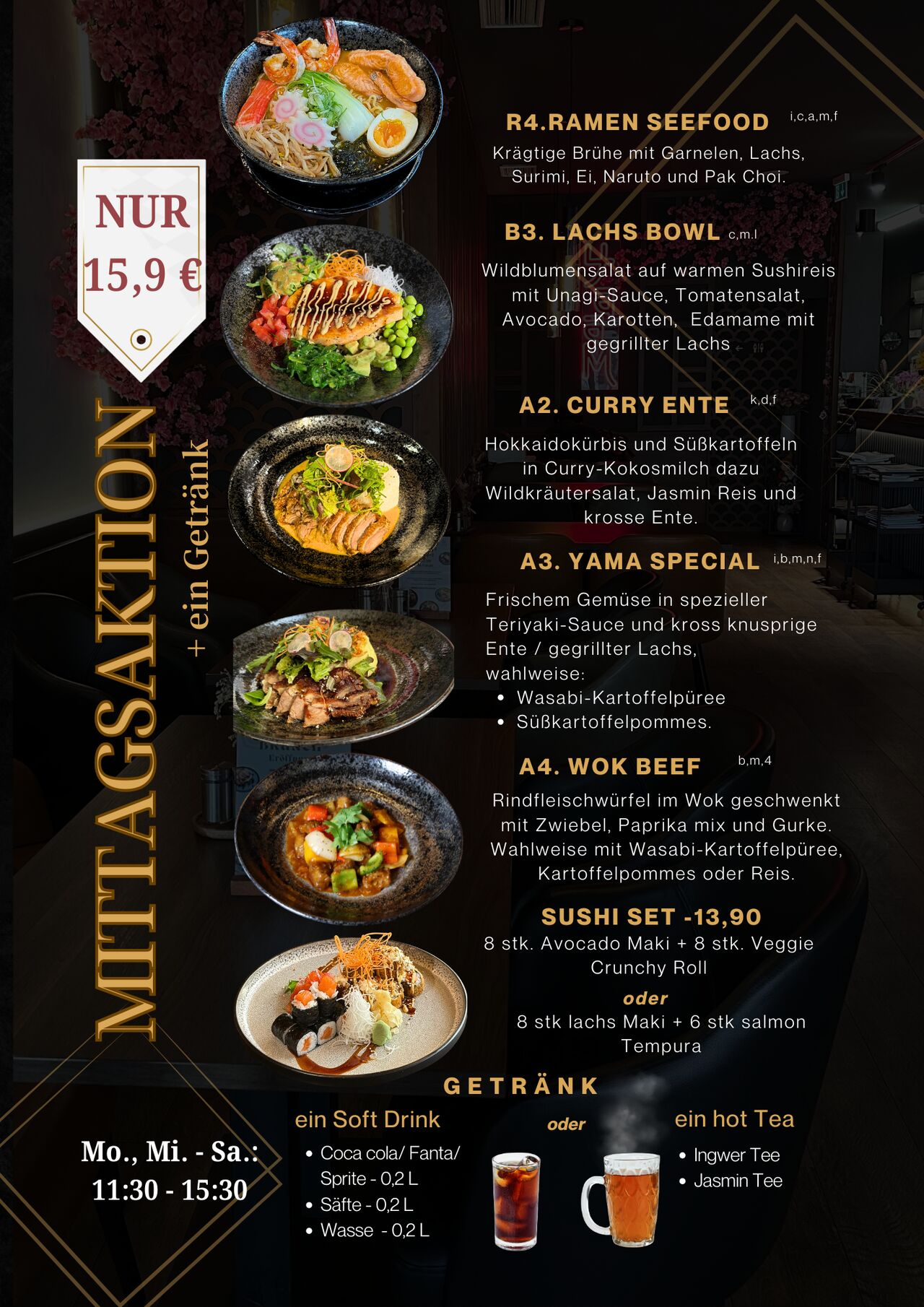 Mittagaktion -Nur 15,90 + ein Getränk