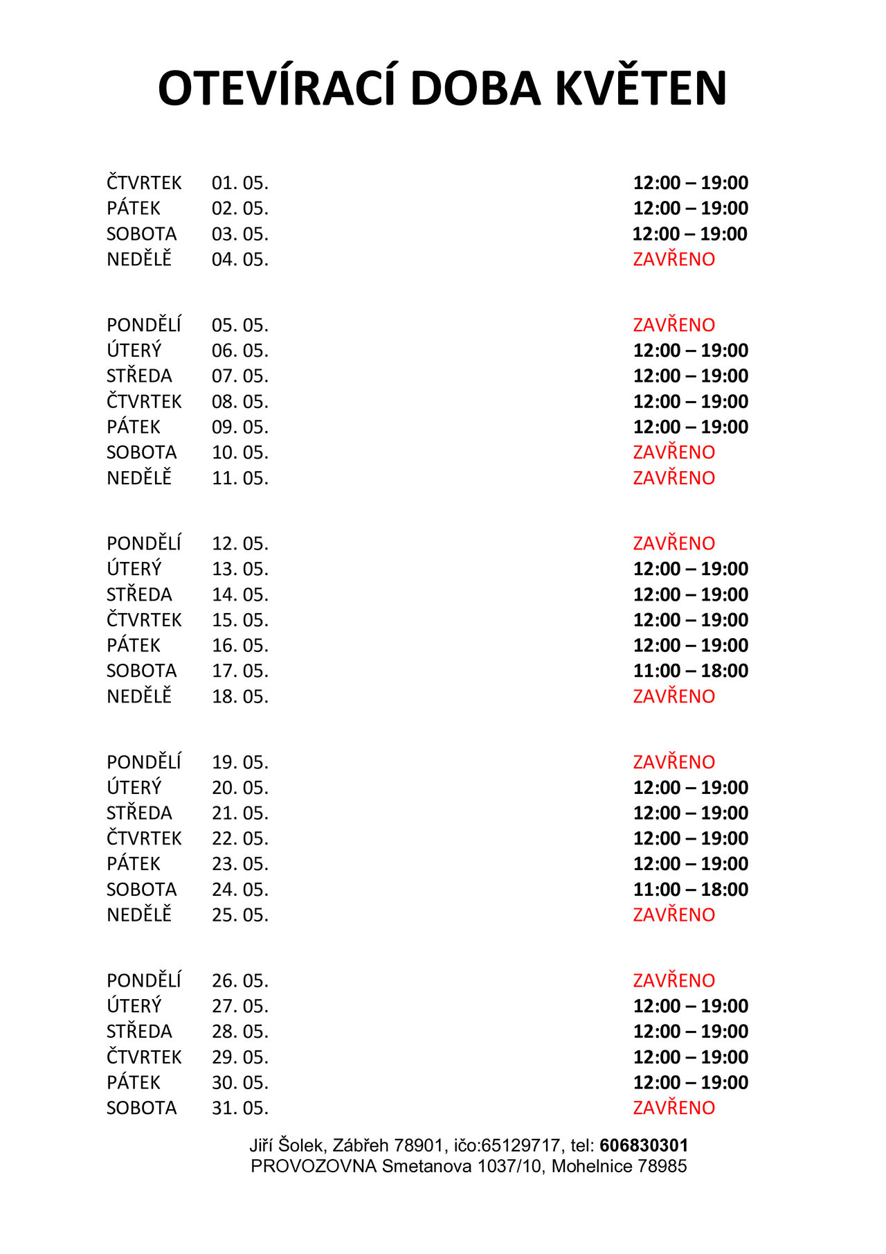 Otevírací doba na Květen