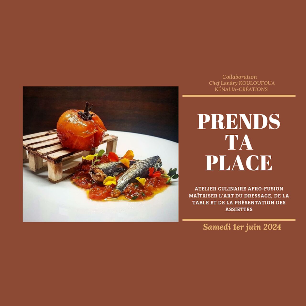 Prends ta place à l'atelier culinaire - Master class Hikissin