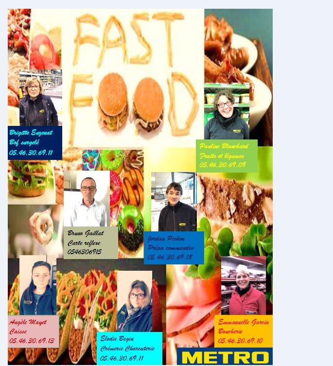 Voici l'équipe restauration rapide.