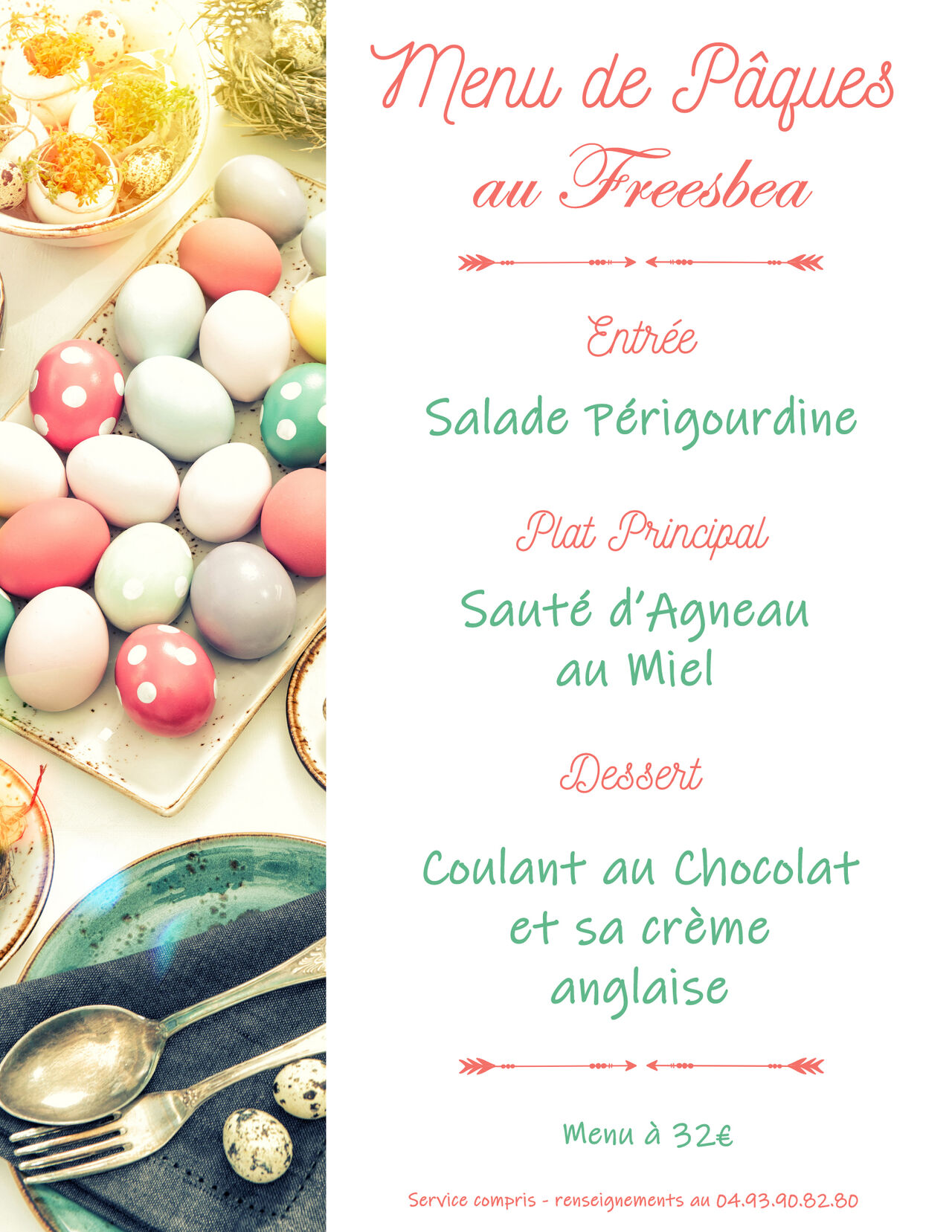 Menu de Pacques ! Pensez à réserver ! 04.93.90.82.80.