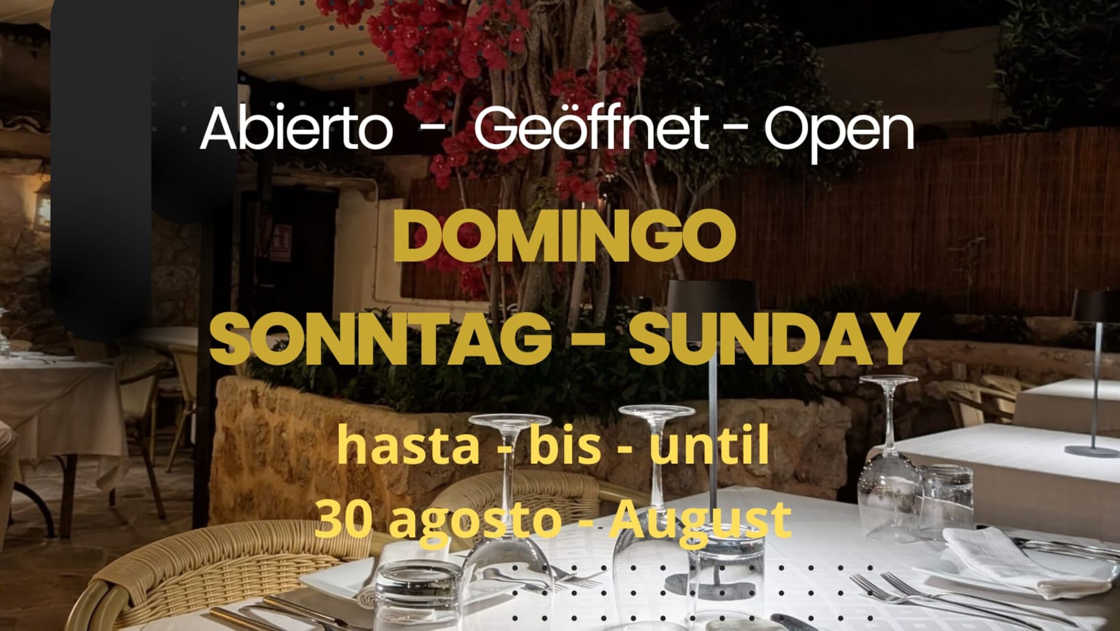 Abierto - Geöffnet - Open