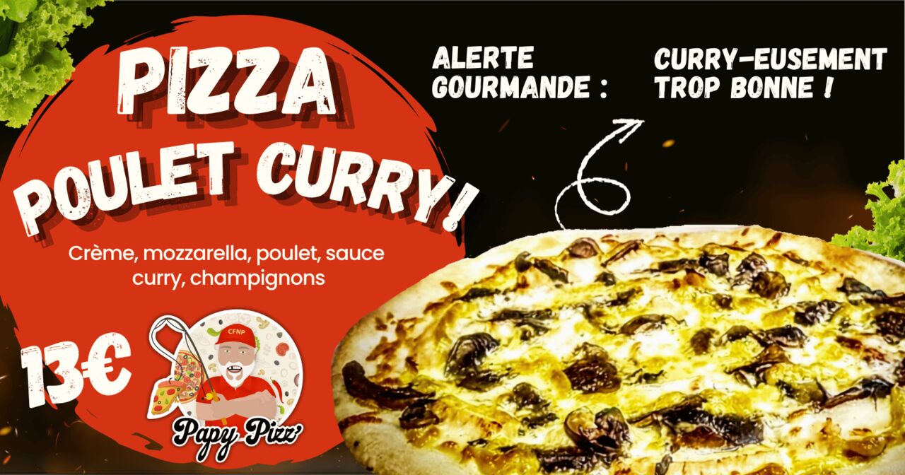 Pizza Poulet Curry