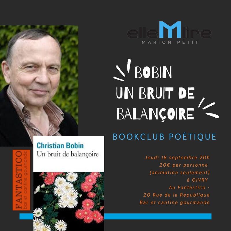 Rentrée Sept. 25 Bookclub Poétique BOBIN 