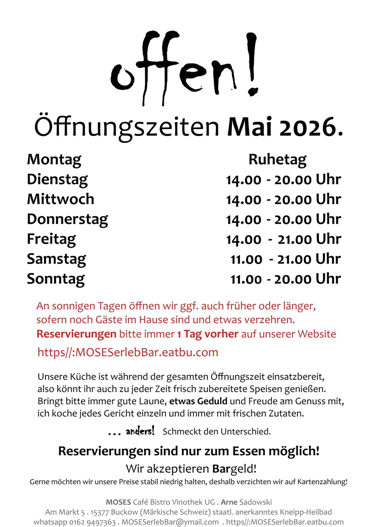 Öffnungszeiten: