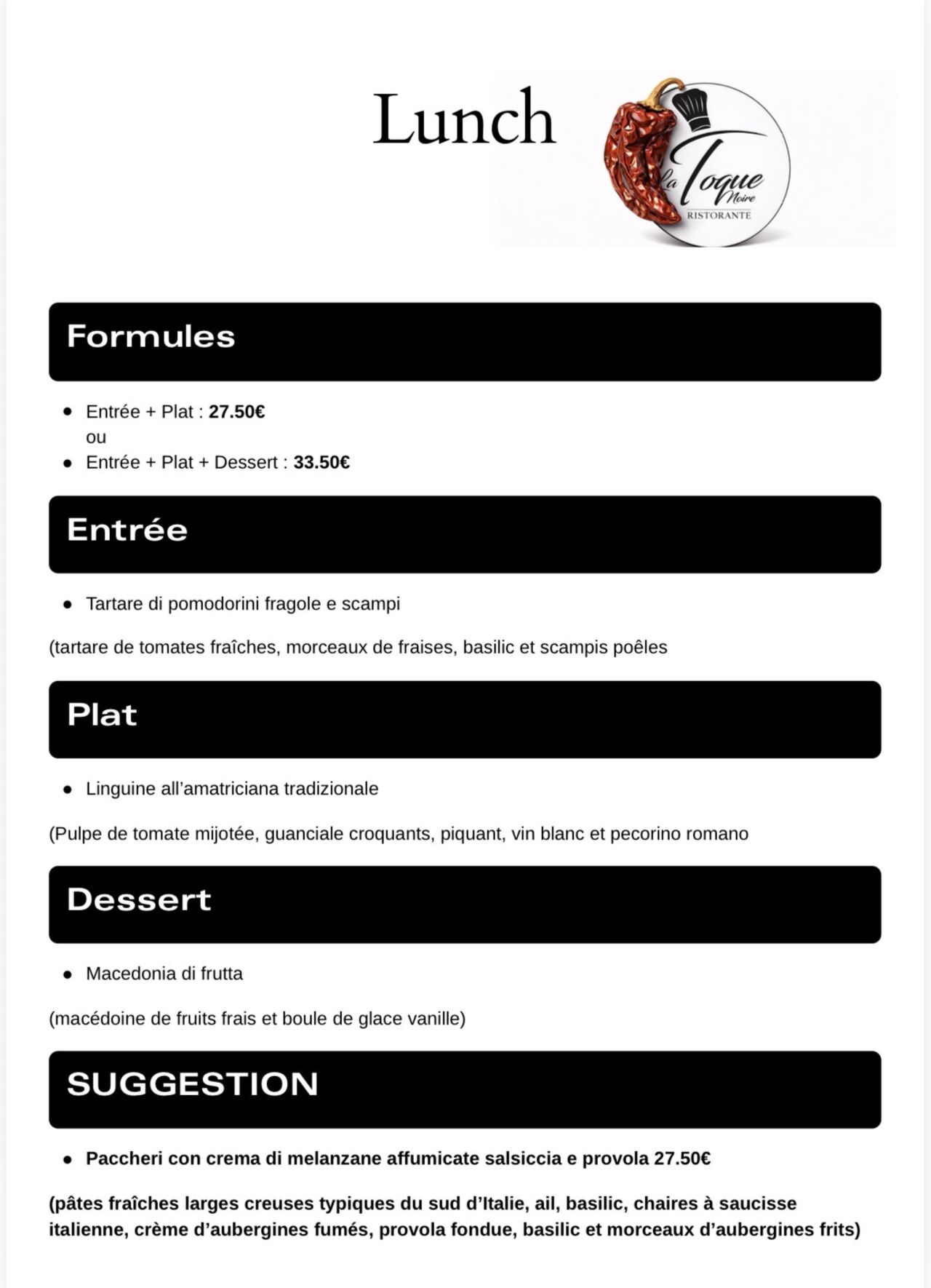 Lunch et suggestion de la semaine