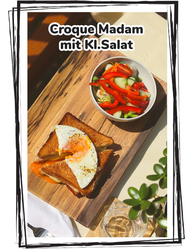 Croque Madam und Kl.Salat