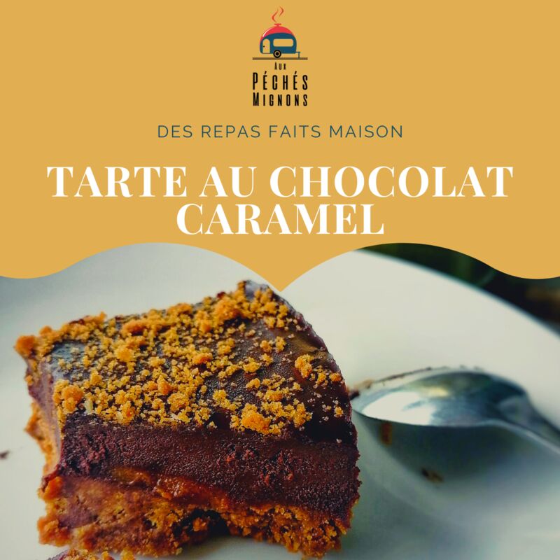 Dessert: tarte au chocolat, caramel spéculos