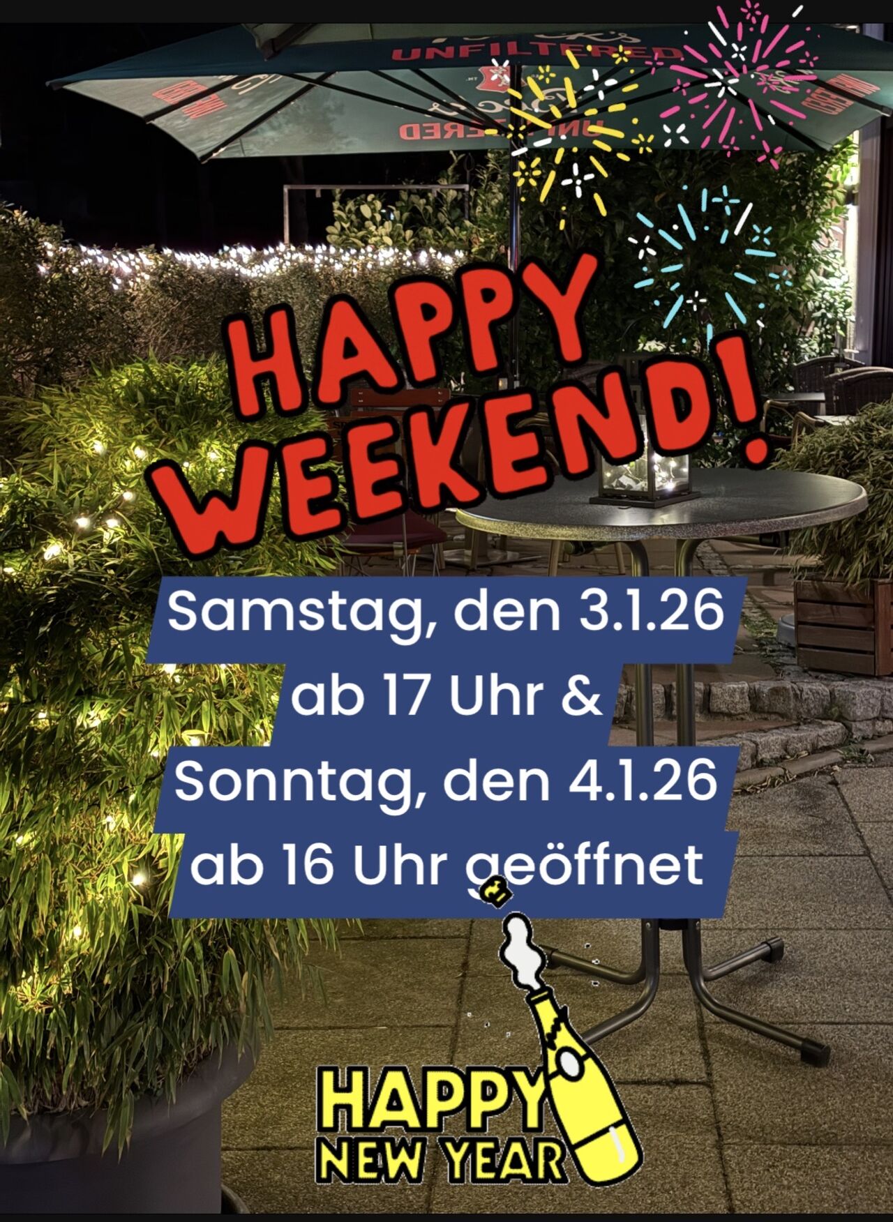 Happy Weekend Samstag, den 27.12.25 ab 17 Uhr & Sonntag, den 28.12.25 ab 16 Uhr geöffnet 🎉
