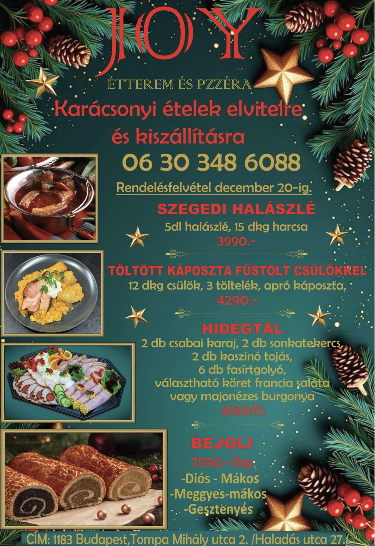 KARÁCSONYI ÉTELEK ELVITELRE ÉS KISZÁLLÍTÁSRA