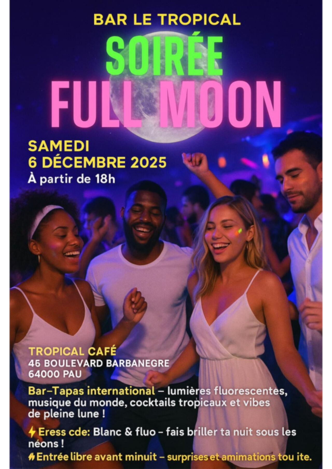 Soirée Full Moon le 6 Décembre