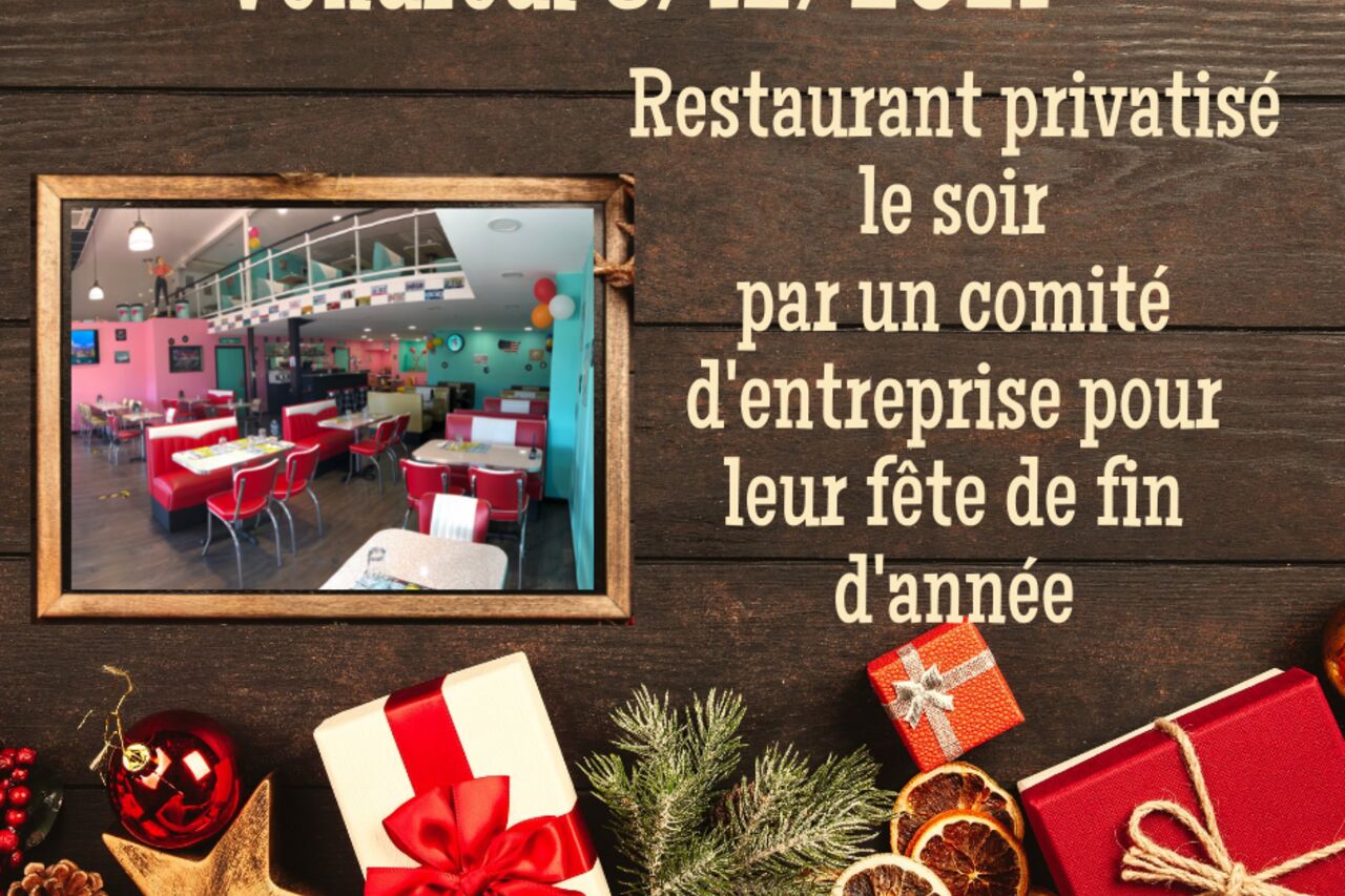 Restaurant privatisé le 3/12/2021 au soir - CE fête de fin d'année