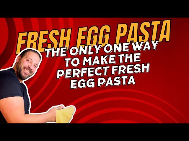 Fresh egg pasta