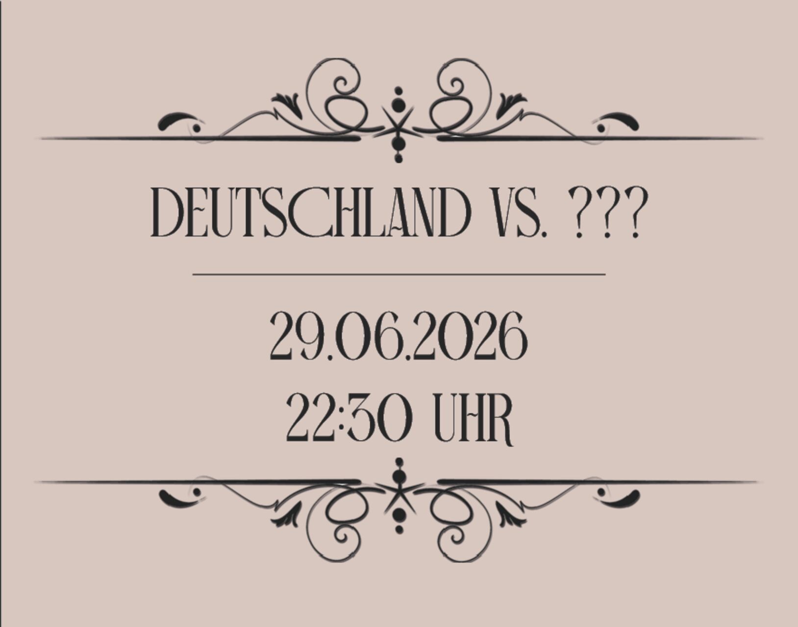 DEUTSCHLAND VS. ???