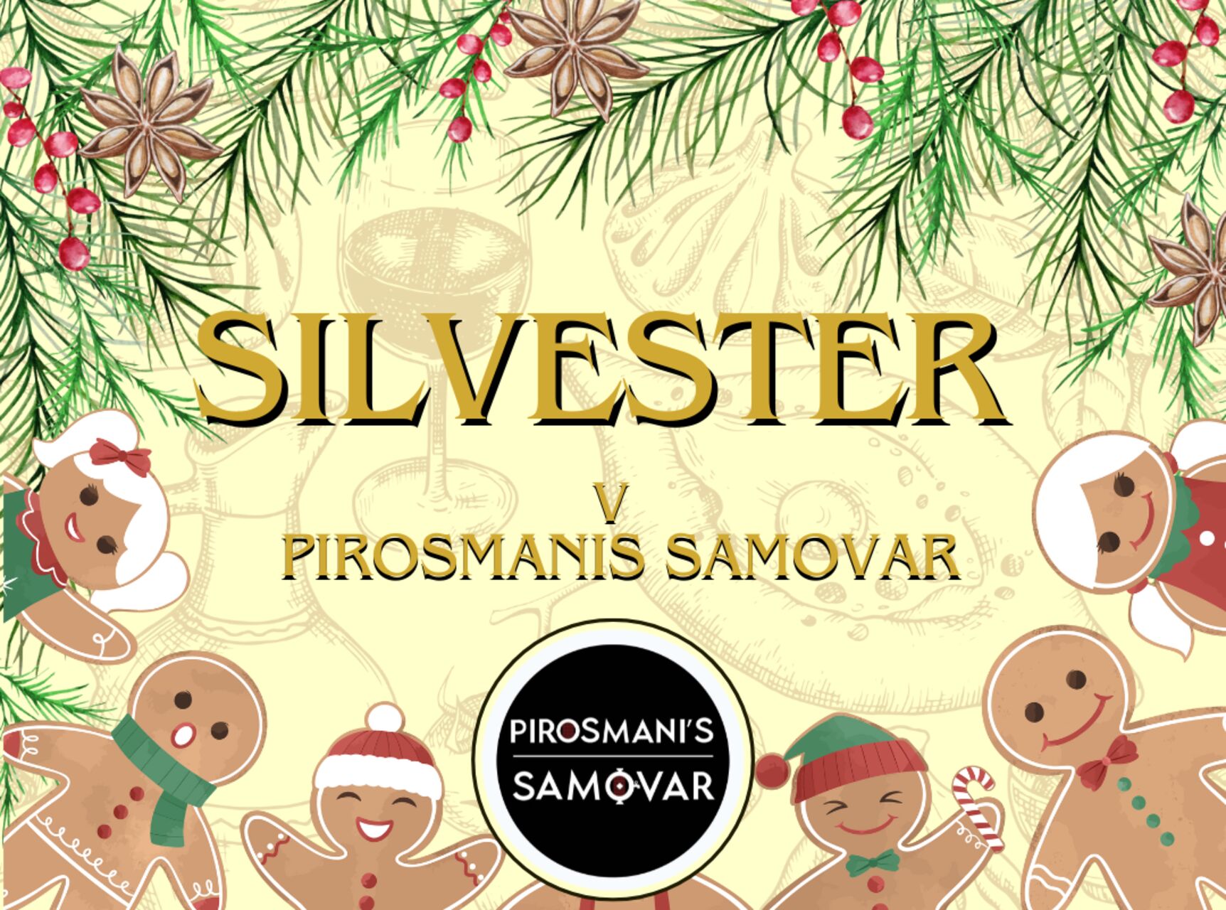 Silvester v Pirosmani's Samovar