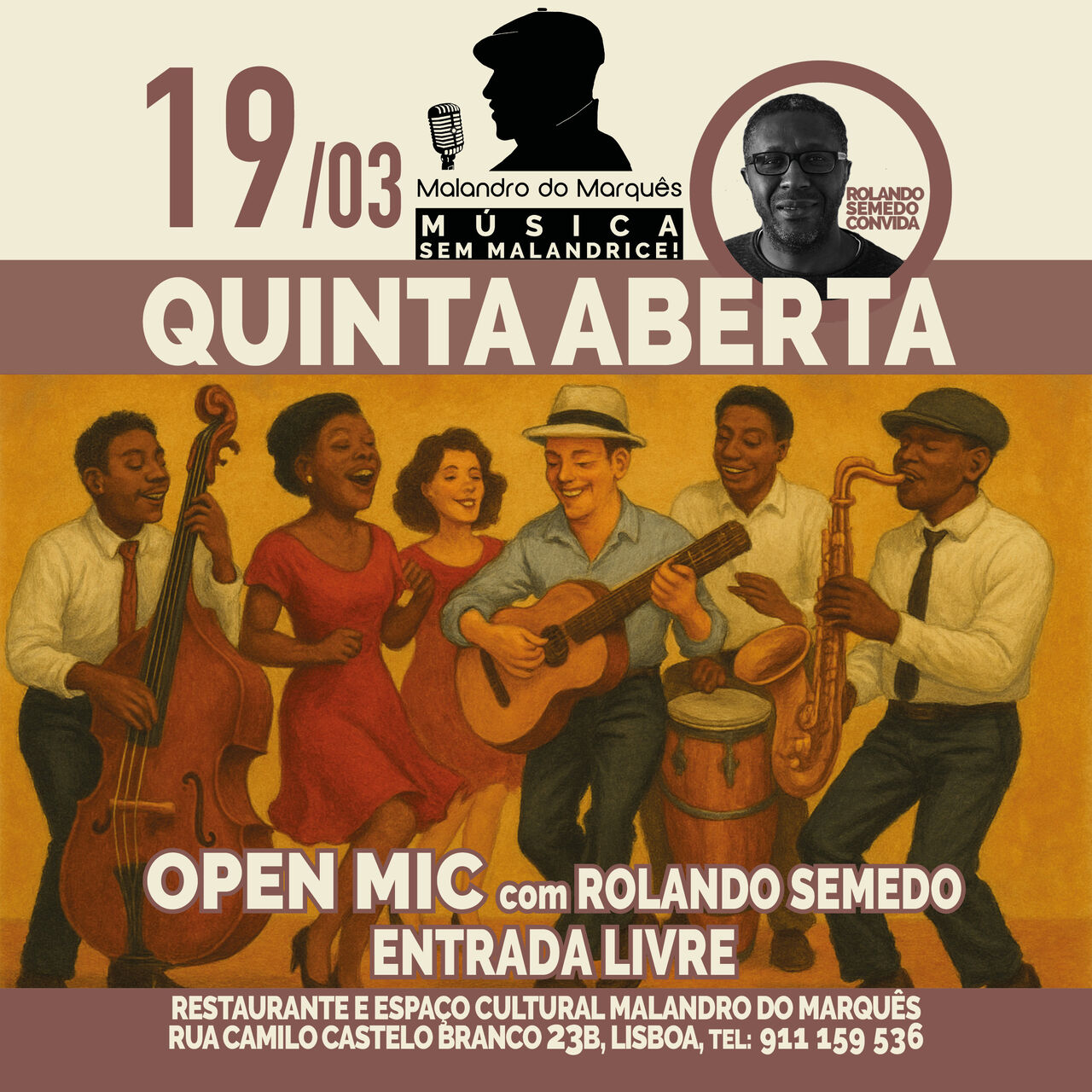 Quinta Aberta (Jam Session e Open Mic) com Rolando Semedo