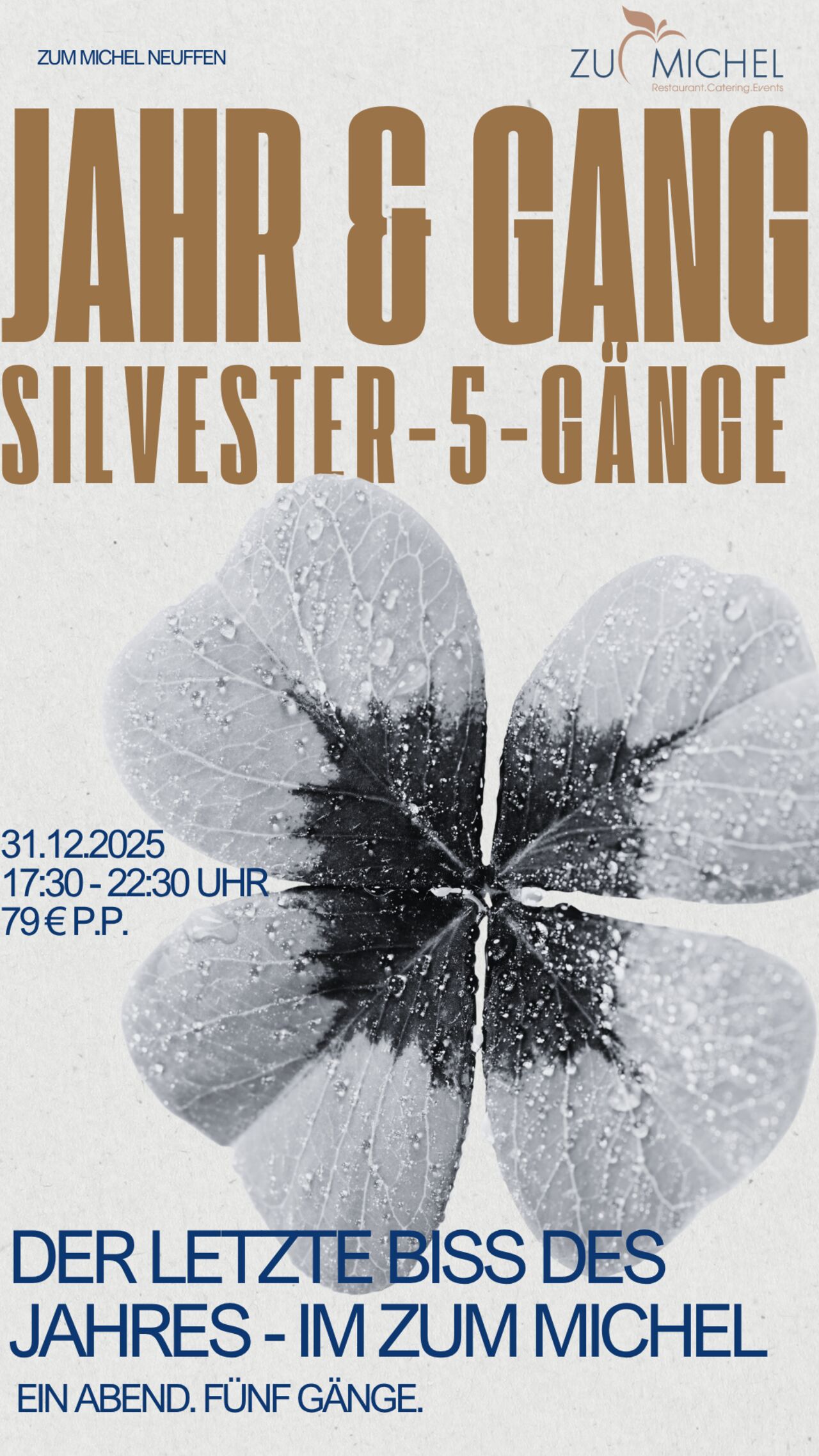 SILVESTER GALA ABEND IM RESTAURANT "ZUM MICHEL"