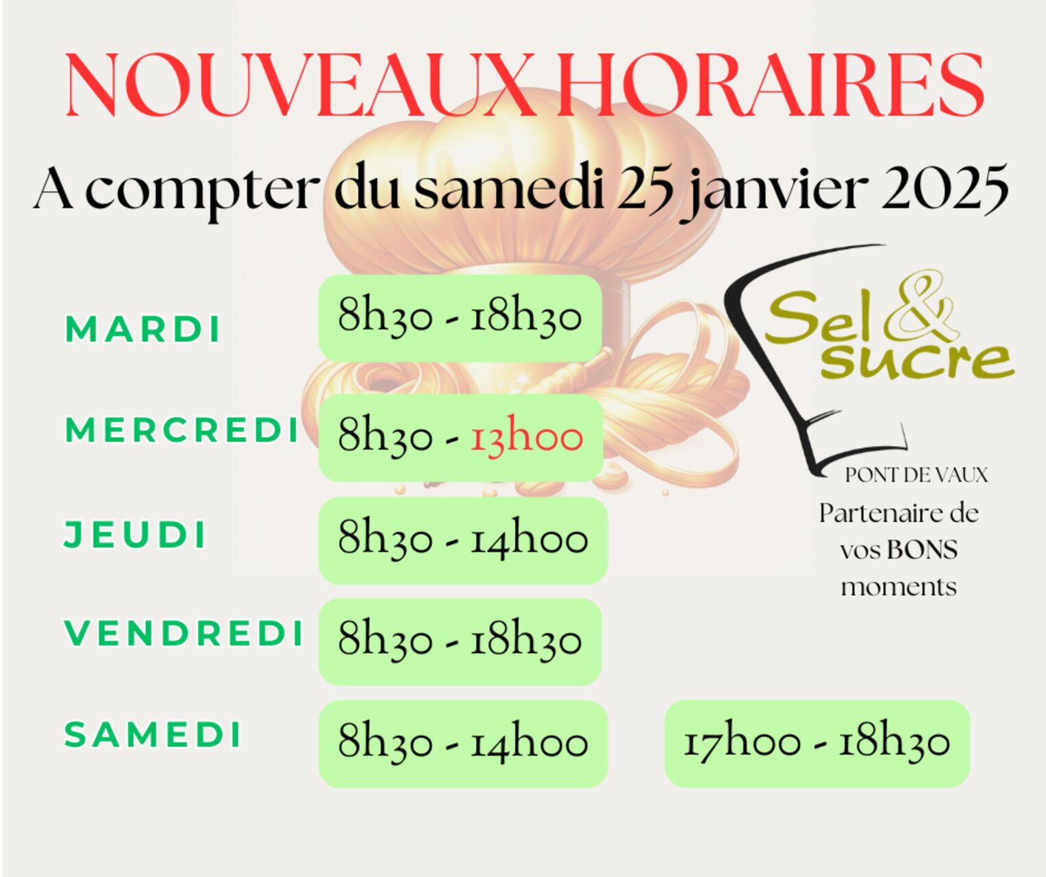 NOUVEAUX HORAIRES