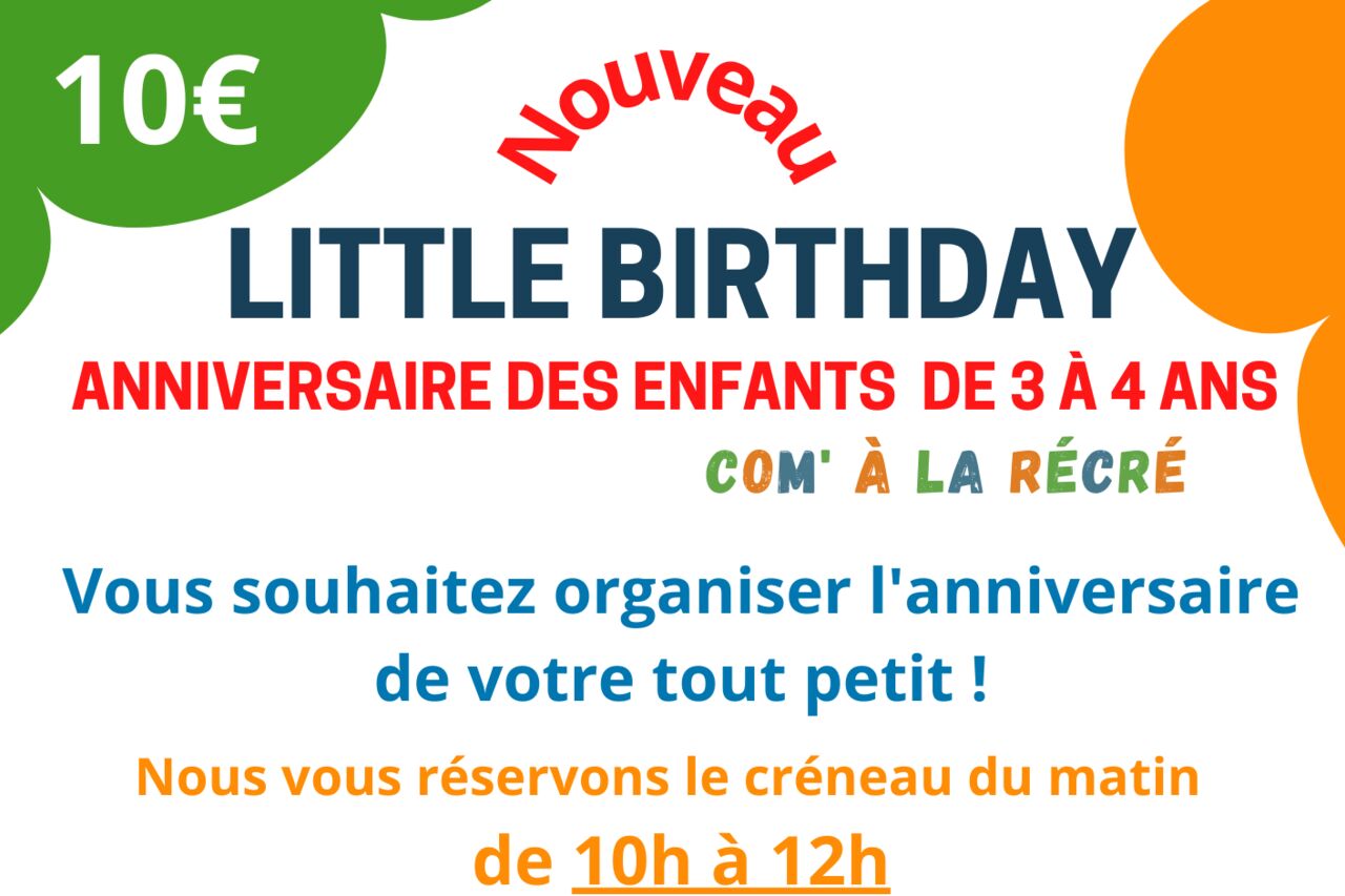 LITTLE BIRTHDAY / Anniversaires des 3 à 4 ans