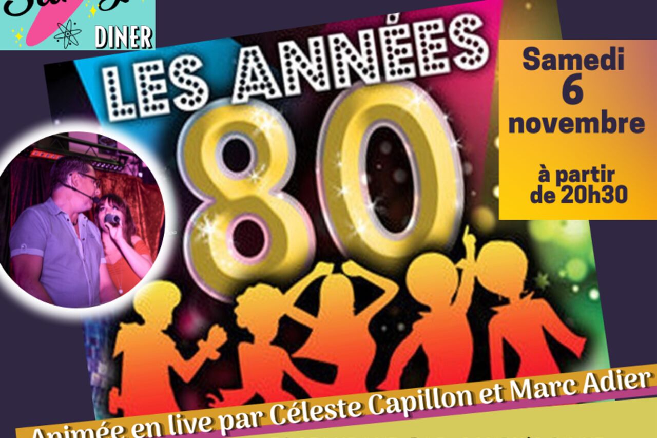 Soirée "Années 80" en live - Samedi 6 Novembre 2021