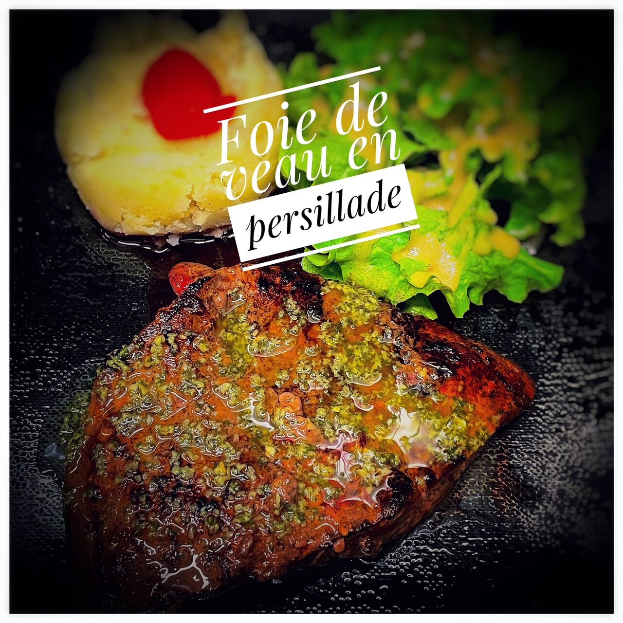 Foie de veau en persillade 