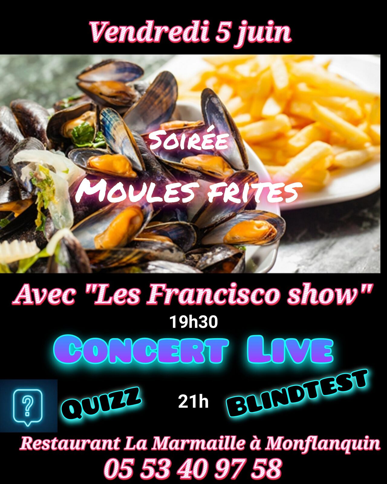 Soirée Moules-frites avec " Les Franscico show"