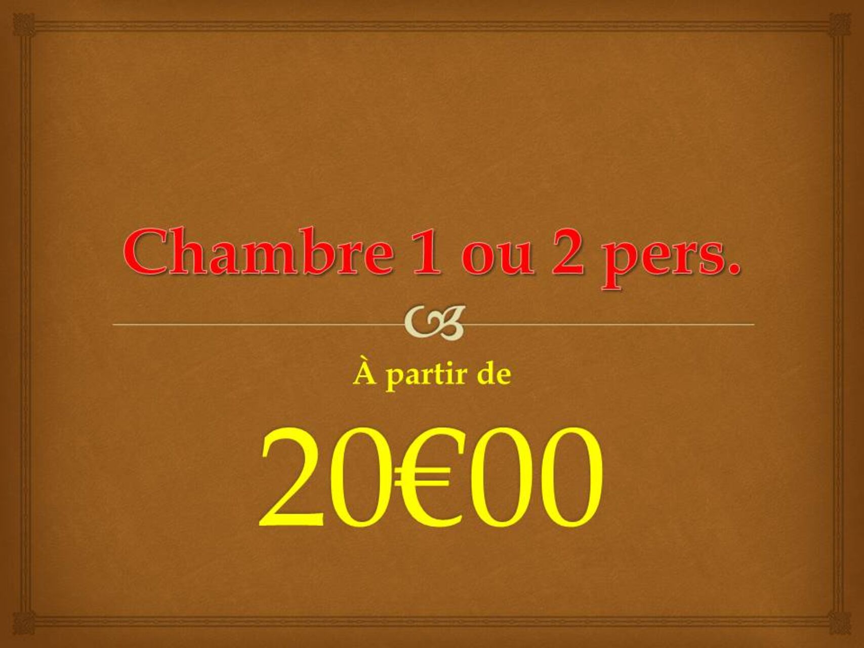 HEBERGEMENT du LUNDI au JEUDI soir inclus ( fermé le weekend)