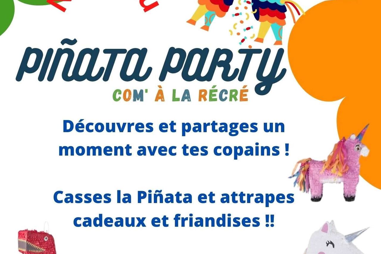 Anniversaire sur mesure/ Piñata party