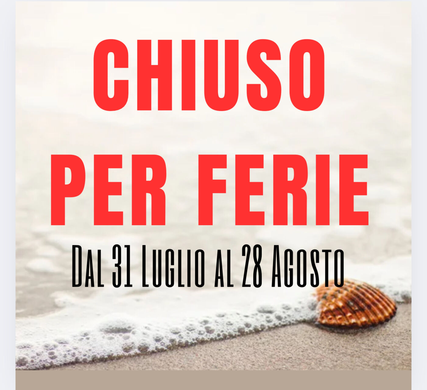 Chiusura Estiva 2025