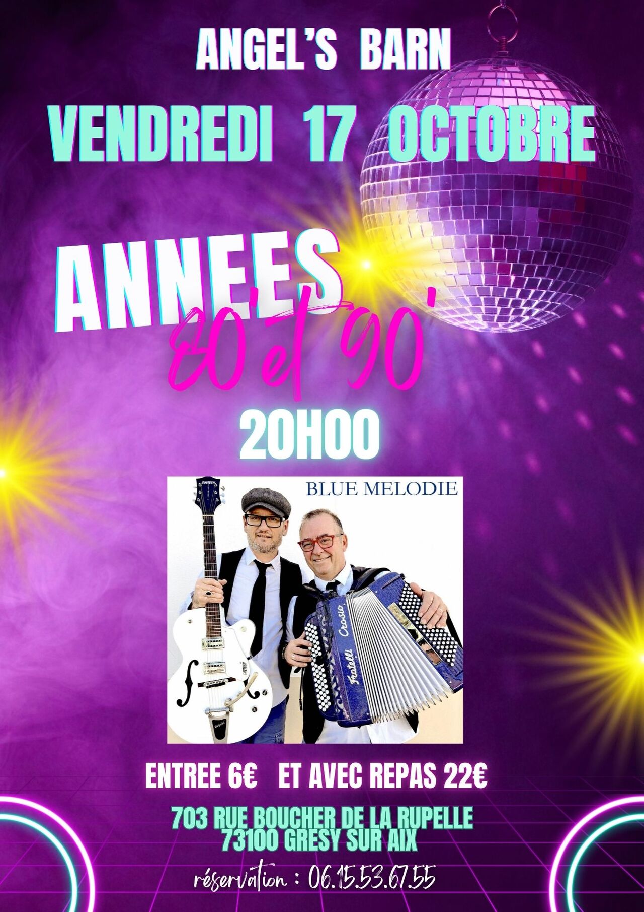 VENDREDI 17 OCTOBRE : SOIREE ANNEES 80 ET 90 animée par Blue Melody