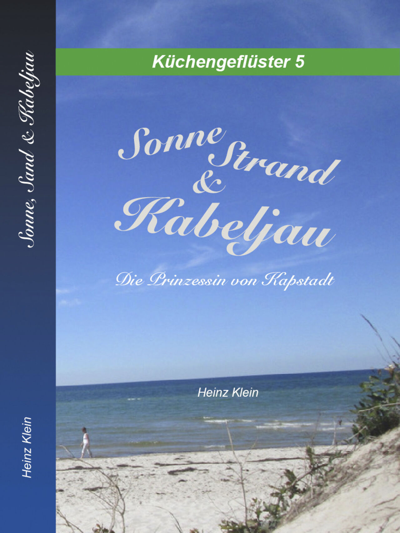 Sonne Strand & Kabeljau