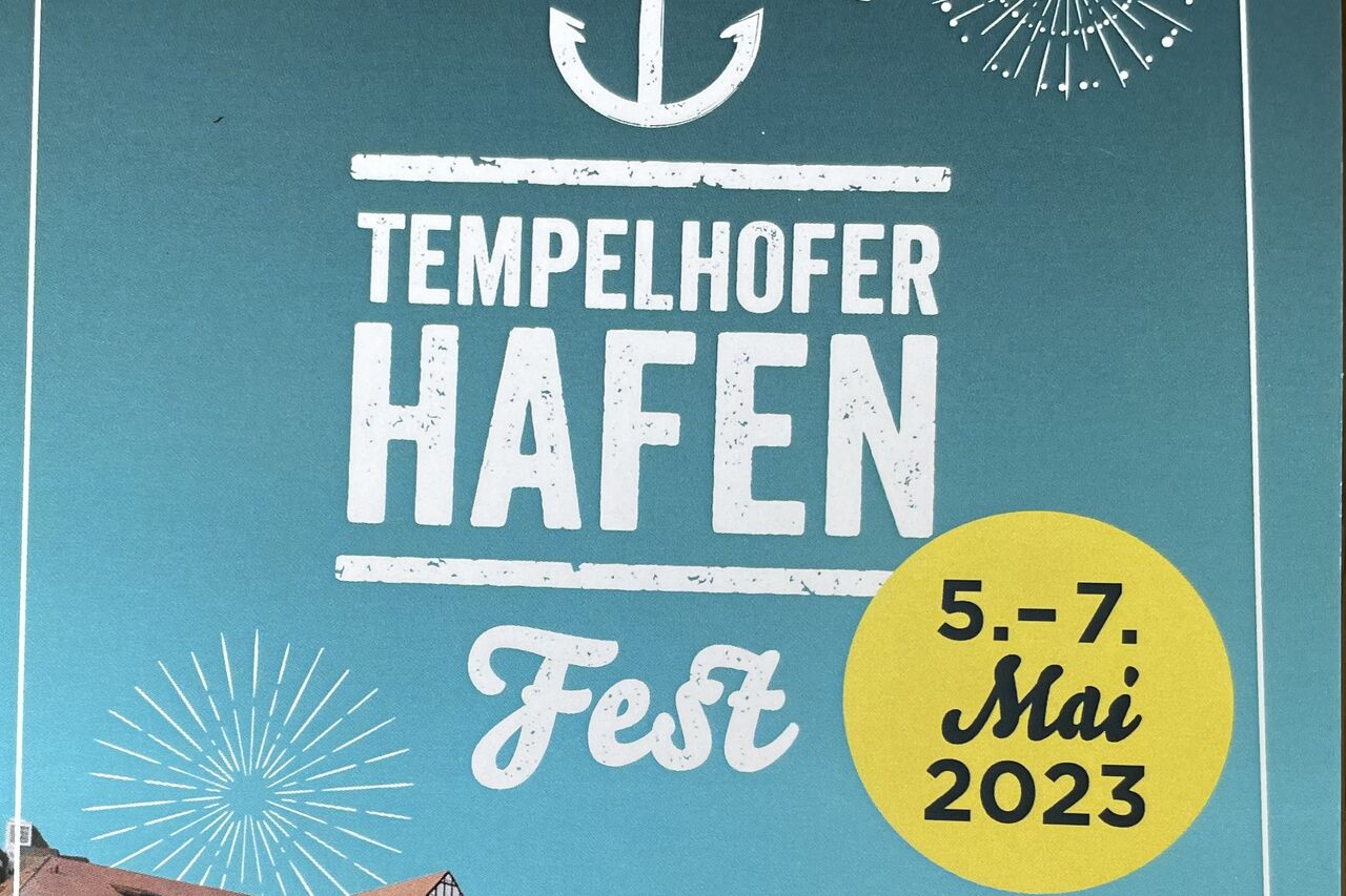 Tempelhofer Hafen Fest 5.-7. Mai 2023