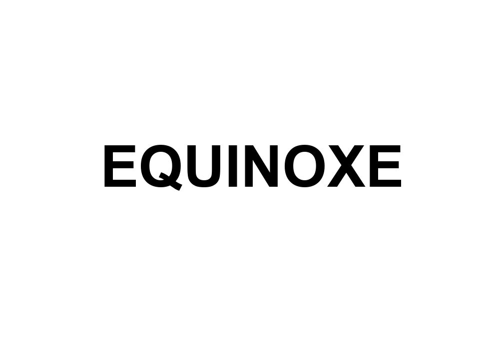 EQUINOXE