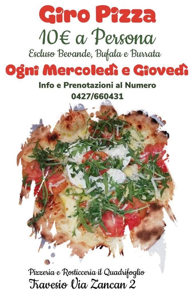 Ogni Mercoledì e Giovedì giro pizza con un costo di 10 euro bevande escluse