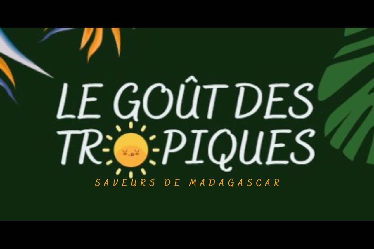 Le Goût des Tropiques