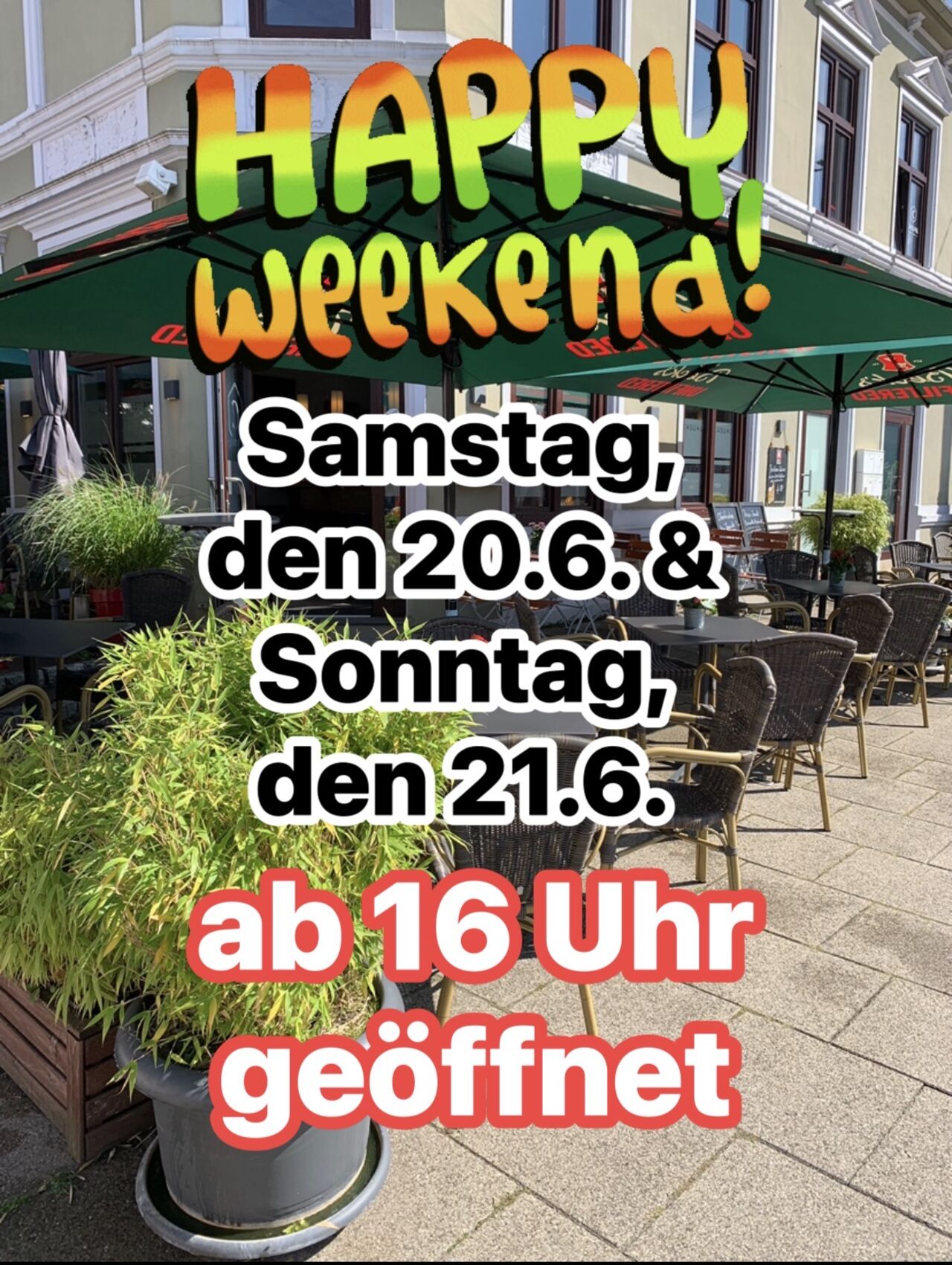 Happy Weekend am Samstag, den 20.6. & Sonntag, den 21.6. haben wir ab 16 Uhr geöffnet 🍻