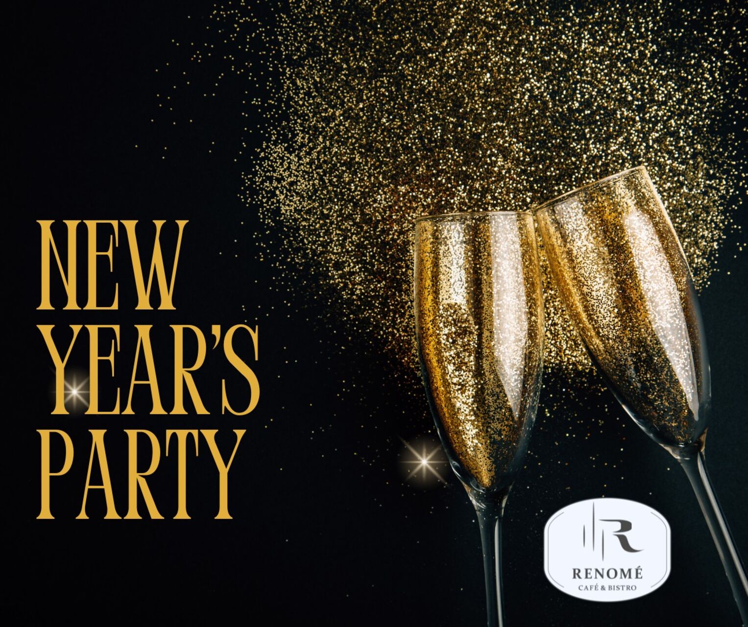 🥂 RENOMÉ Café & Bistro – Szilveszter 2025 🎷