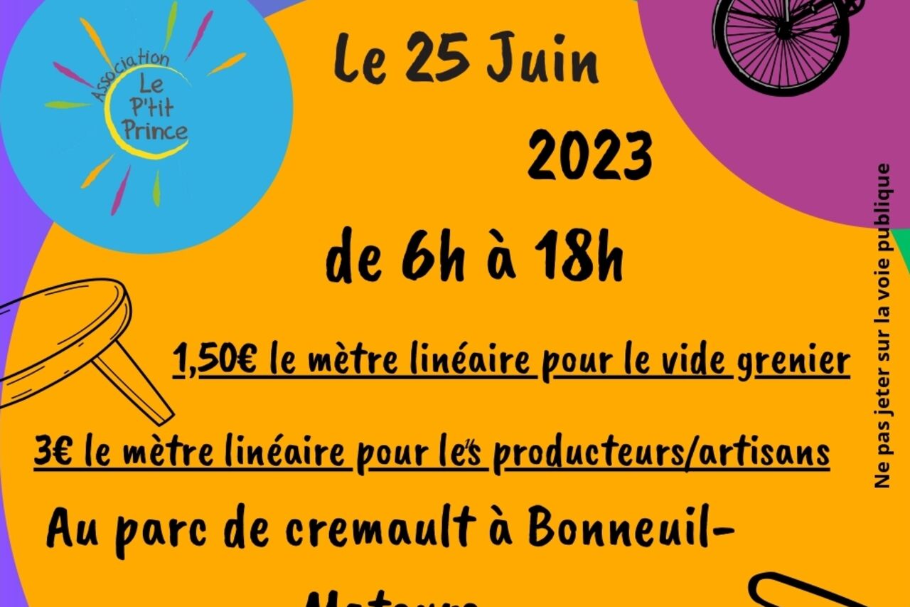 Dimanche 25 juin 2023 le Vide Grenier du P'tit Prince