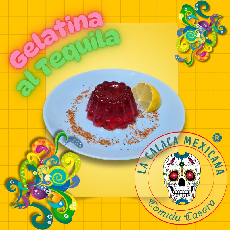 Gelatina al Tequila