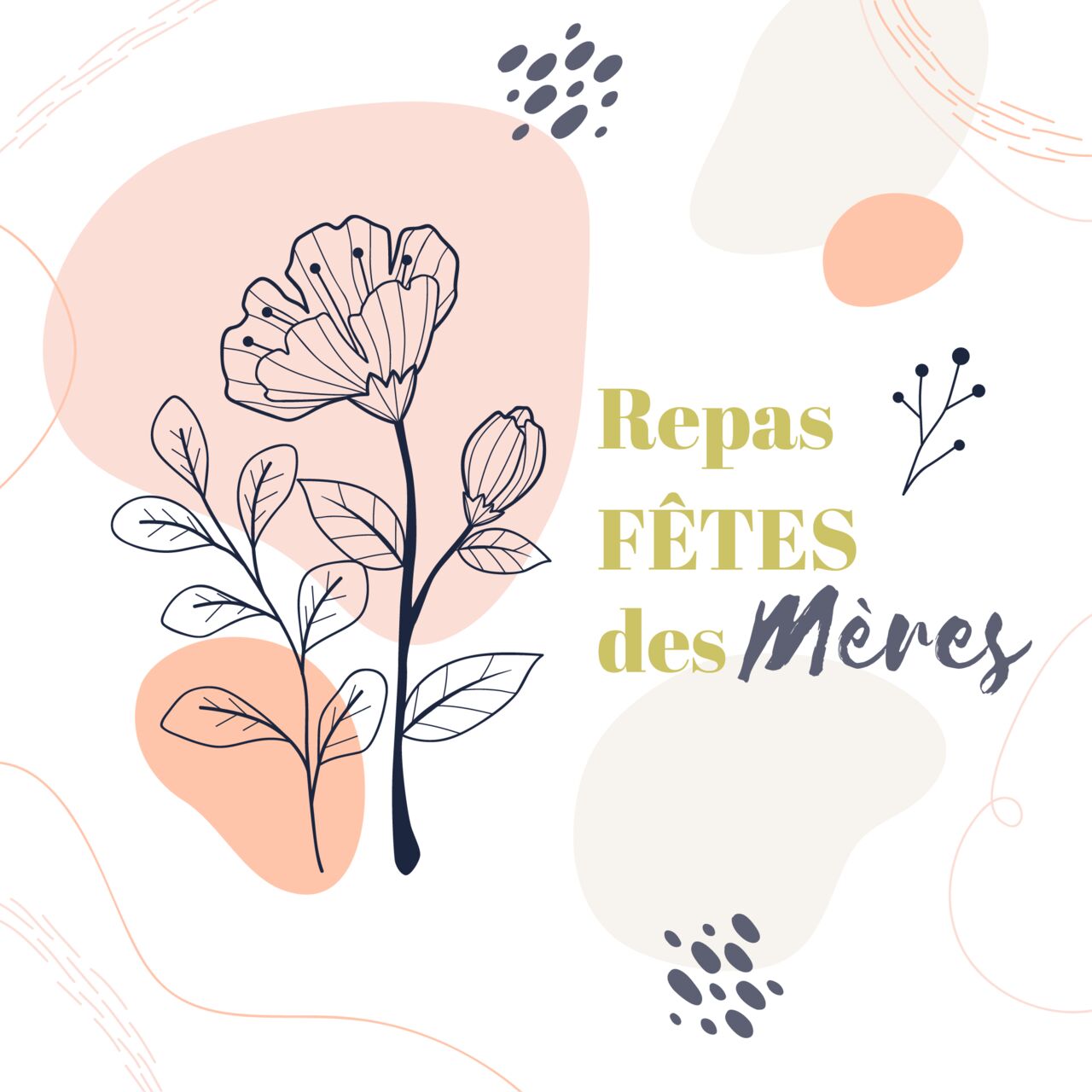 Repas Spécial Fête des Mères