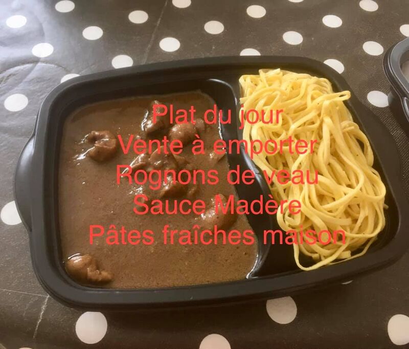 VENTE A EMPORTER : MENU DU JOUR Entrée Plat Dessert et Pain 