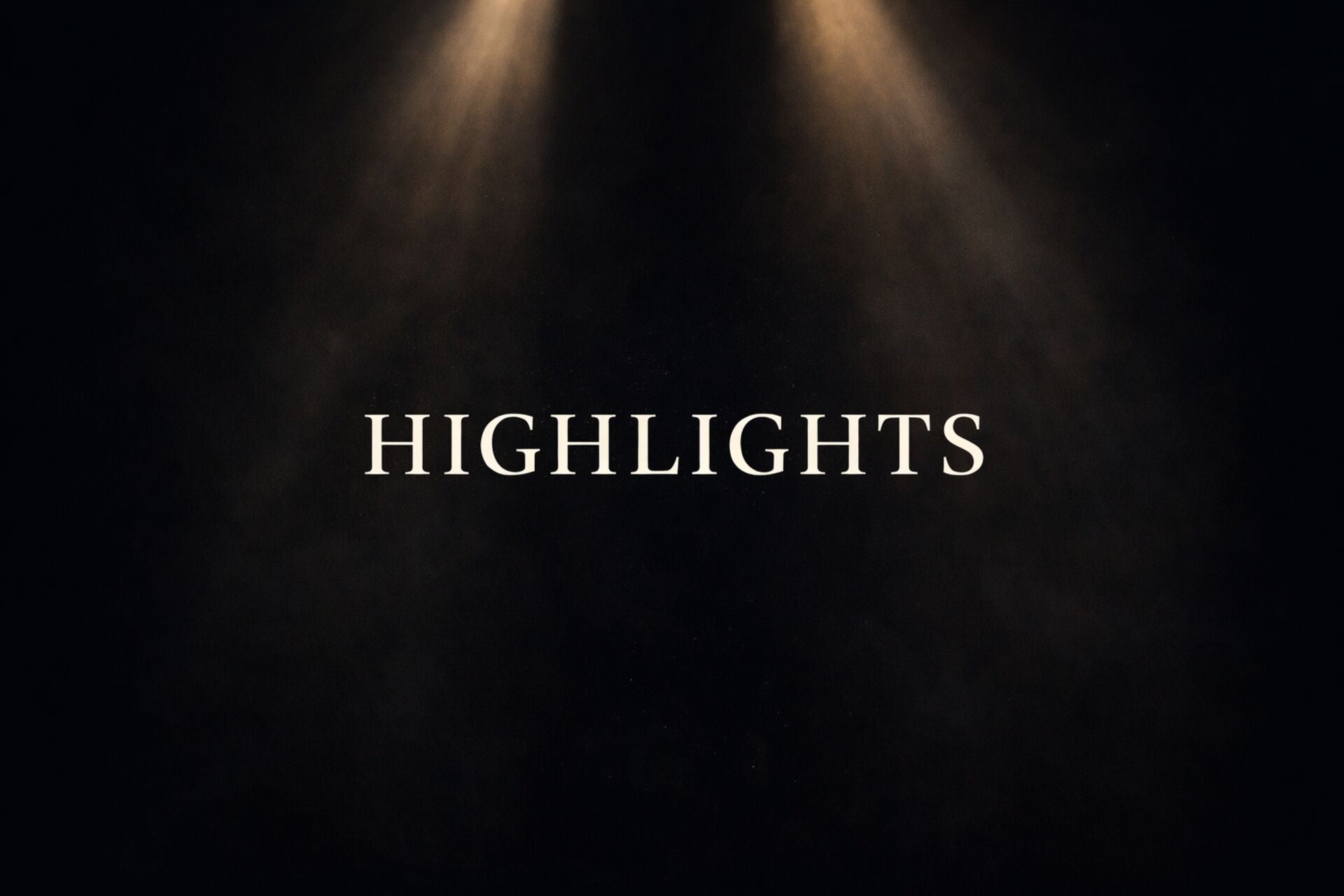 Highlights