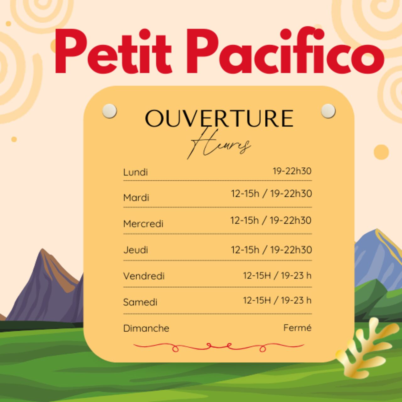 OUVERTURE > Horaires