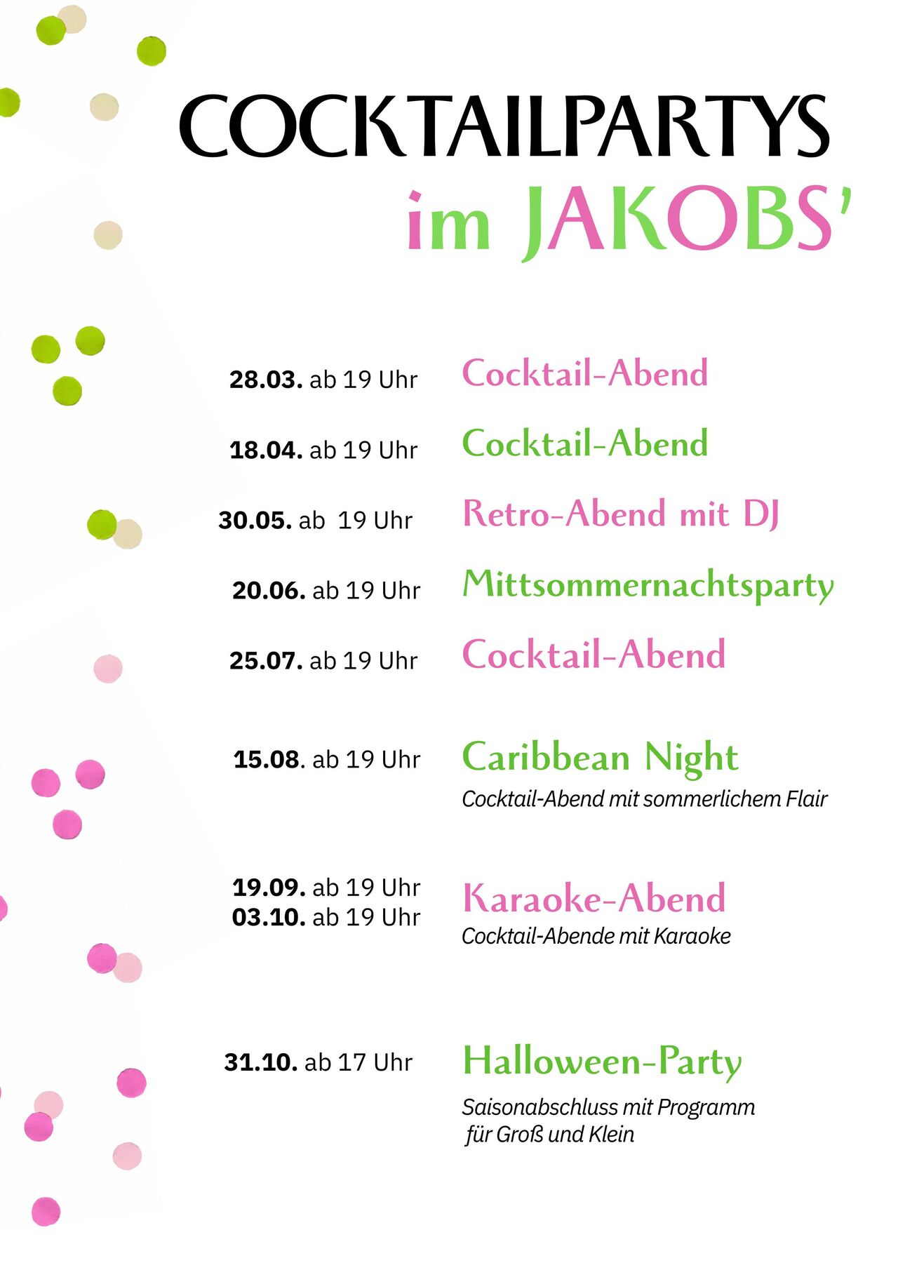Cocktailpartys im Jakobs`Cafe