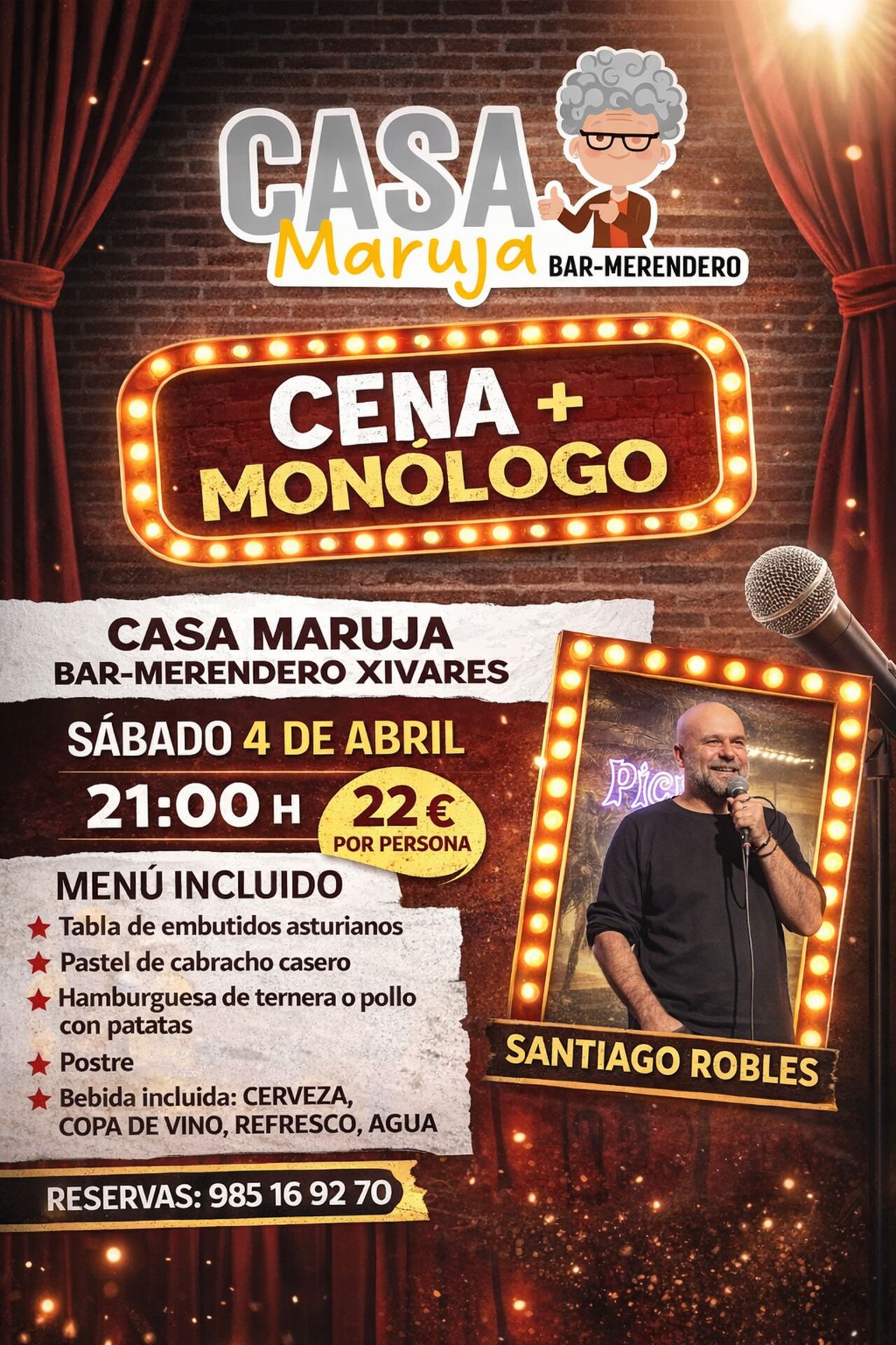 Cena con Monólogo en Casa Maruja sábado 4 de Abril