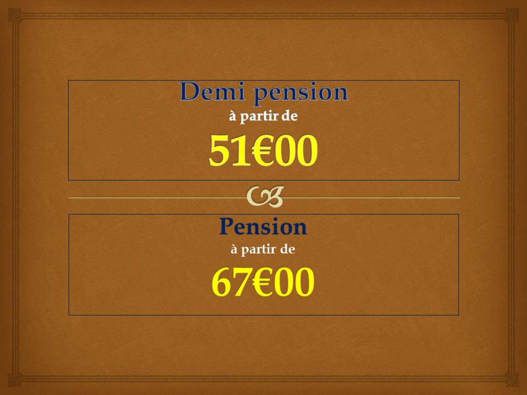 PENSION et DEMI PENSION