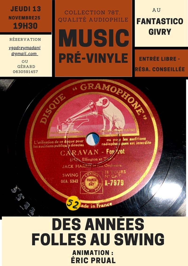 Music Pré-Vinyle Années Folles/Swing par Éric Prual 13.11.25