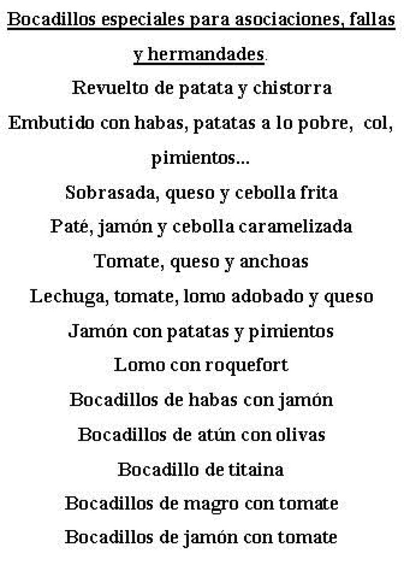 Bocadillos especiales para asociaciones, fallas, hermandades....